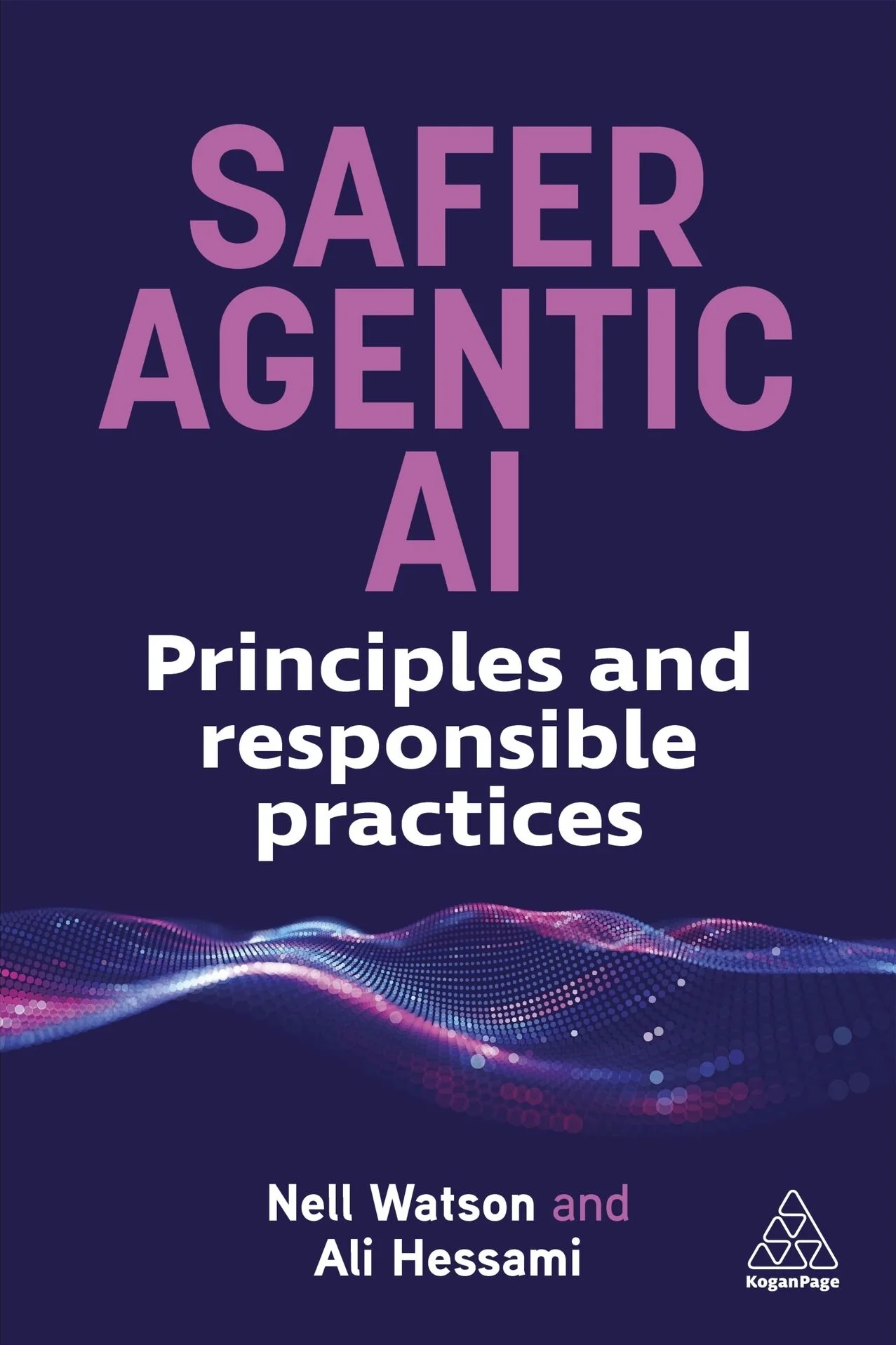 Safer Agentic AI: Principles and Responsible Practices — book cover